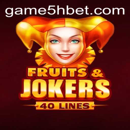 Exploring the Exciting World of FruitsAndJokers40 and the 5hbet Experience