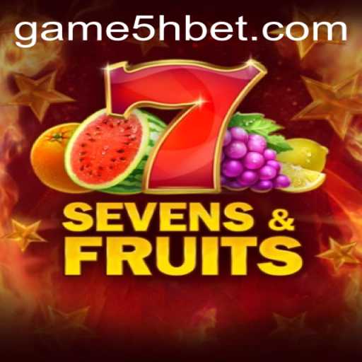 Discover the Exciting World of SevensFruits at 5hbet